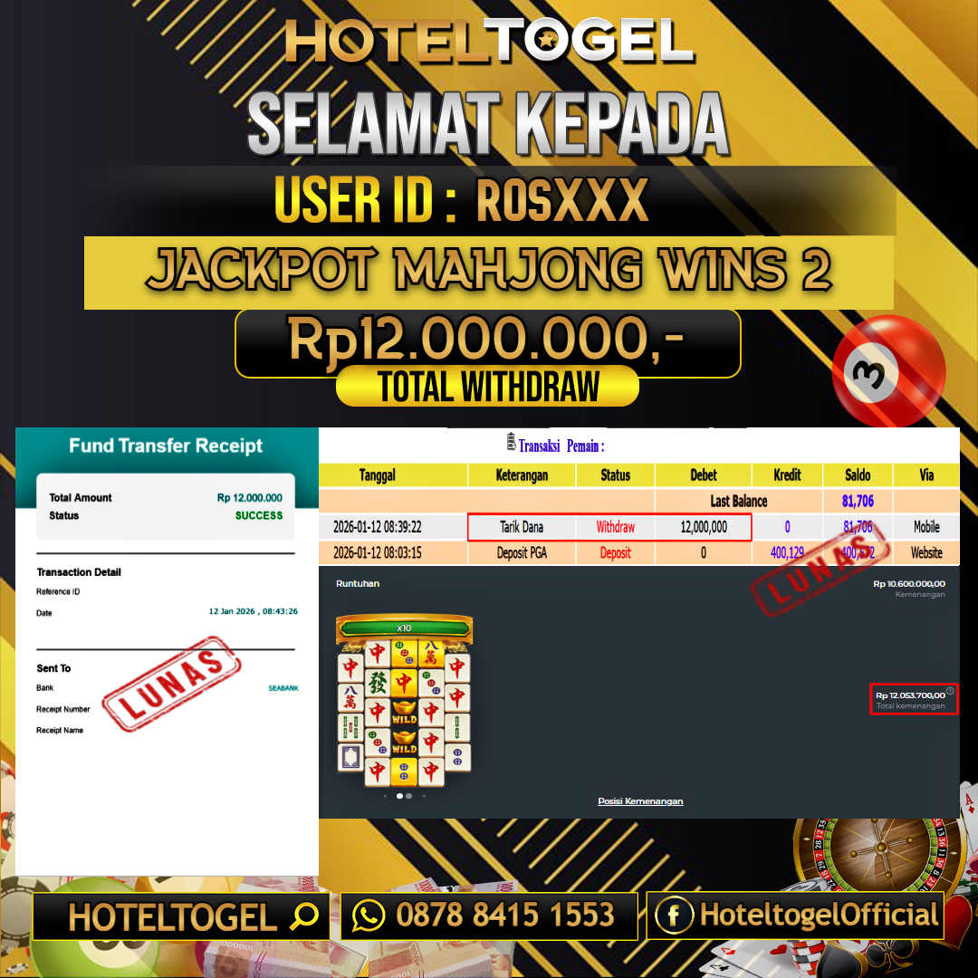 HOTELTOGEL JACKPOT SLOT MAHJONG WINS 2 Rp.12.000.000 - LUNAS USER ID : ROS****